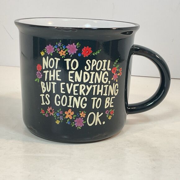 Natural Life Other - Natural Life "Everything Is Going To Be OK" Coffee Mug Flowers Black EUC